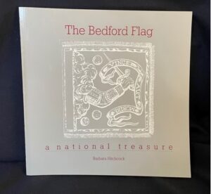 The Bedford Flag – A Treasure